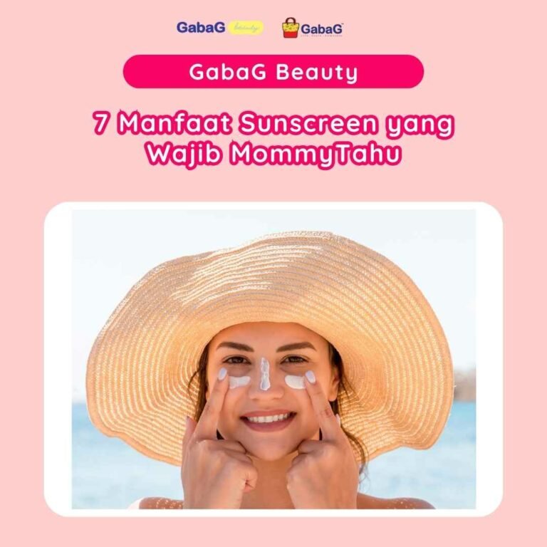 7 Manfaat Sunscreen yang Wajib MommyTahu