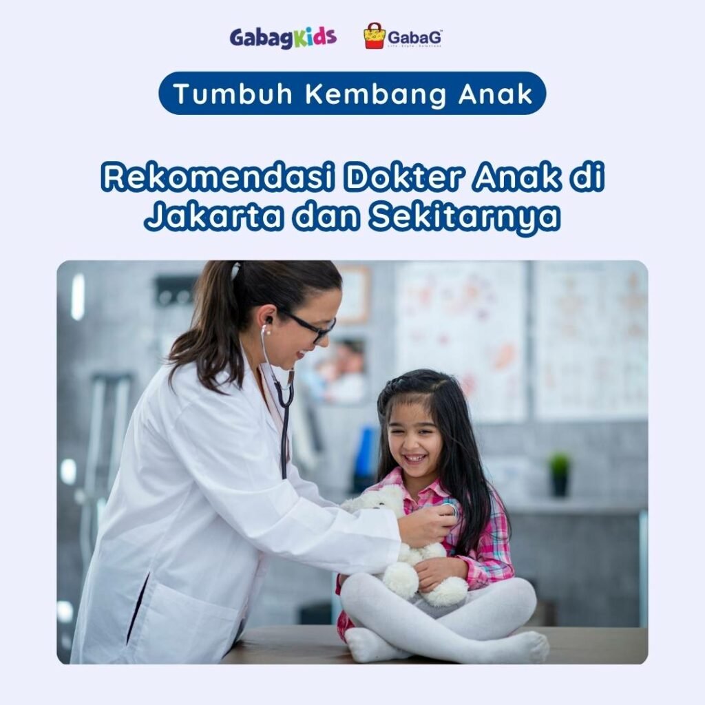 Rekomendasi Dokter Anak di Jakarta dan Sekitarnya